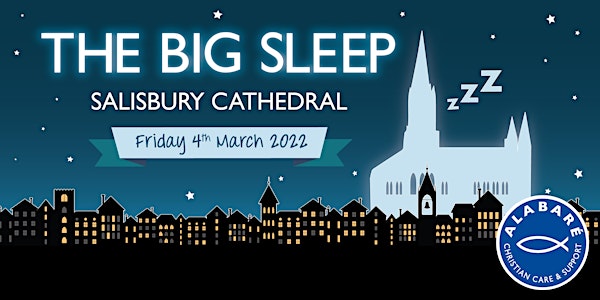 The BIG Sleep at Salisbury Cathedral 2022