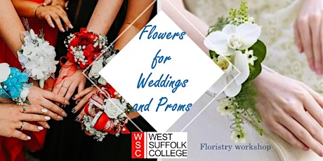 Floristry workshop -  Flowers for weddings and Proms