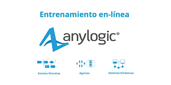 Entrenamiento AnyLogic en línea -  07 al 10 de febrero de 2022