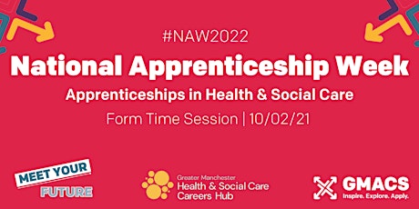 #NAW2022 - Meet Your Future: Apprenticeships in Health & Social Care tickets