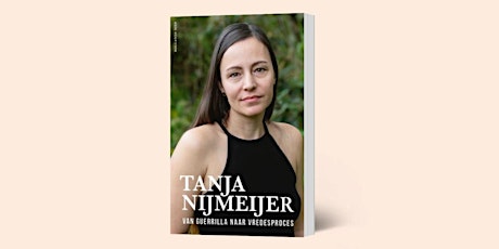 Leesclub: Tanja Nijmeijer - van guerrilla naar vredesproces tickets