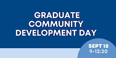 CANCELLED: Grad Community Development Day #3 tickets