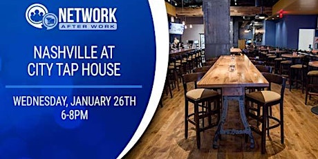 Network After Work Nashville at  City Tap House tickets