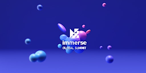 Immerse Global Summit - Miami