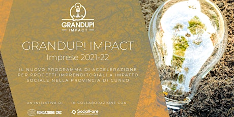 Presentazione call GrandUP! IMPACT Imprese biglietti