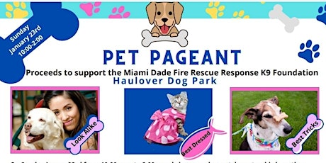 1st Annual Pet Pageant  to support Miami Dade Fire Rescue K9 Response Team tickets