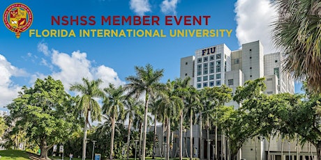 NSHSS Member Event at Florida International University (FIU) entradas