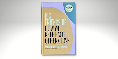 Book Club: Big Friendship tickets