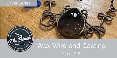 Wax Wire Modeling - Jewelry Workshop tickets