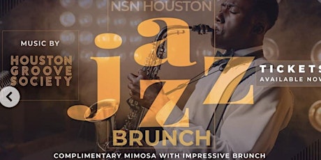 NSN Houston Jazz Brunch 2022 tickets