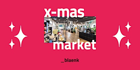 Hauptbild für _blaenk x-mas market