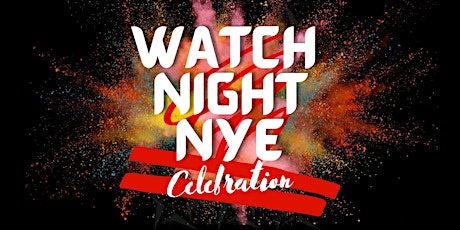 THE STAR Watch Night NYE Celebrations