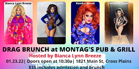 Drag Brunch hosted by Bianca Lynn Breeze tickets