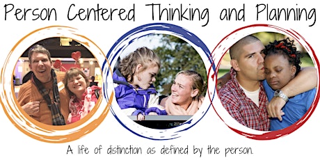 Person Centered Thinking Developed by The Learning Community for PCP tickets