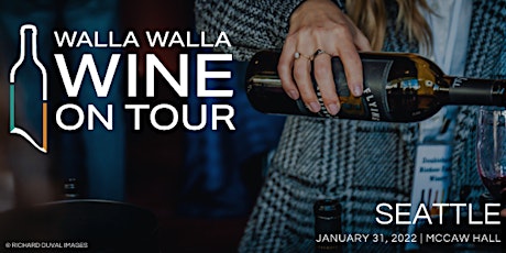 WALLA WALLA WINE ON TOUR - Seattle Trade & Media Tasting tickets