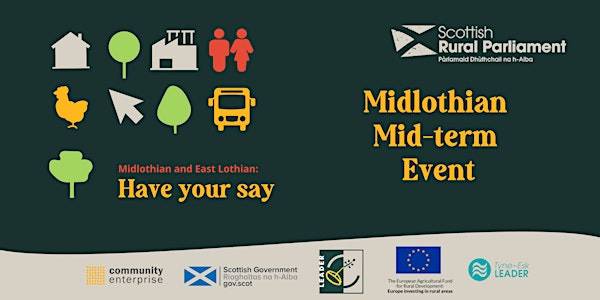 Scottish Rural Parliament Midterm - Midlothian