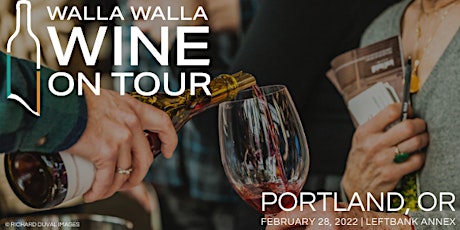 WALLA WALLA WINE ON TOUR -  Portland Grand Tasting tickets