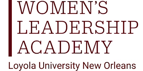 Information session for Women's Leadership Academy at Loyola University tickets