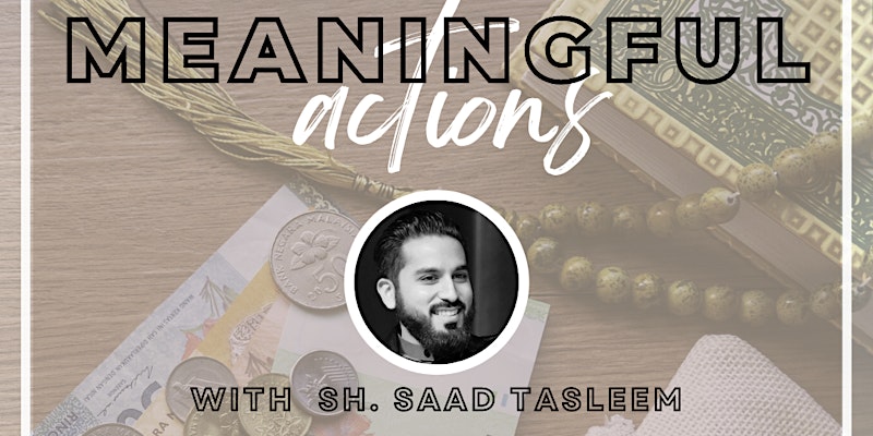 ICCP YP : Meaningful Actions with SH. Saad Tasleem