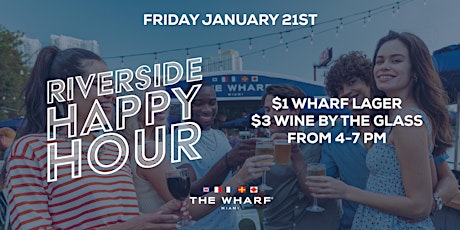 Riverside Happy Hour at The Wharf Miami tickets