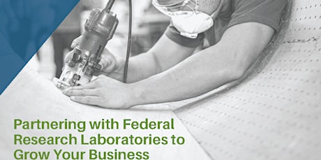 Partnering with Federal Research Laboratories to Grow Your Business biglietti