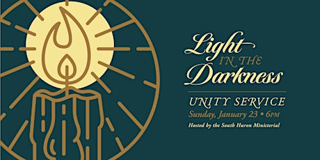 South Huron Unity Service - Light in the Darkness tickets