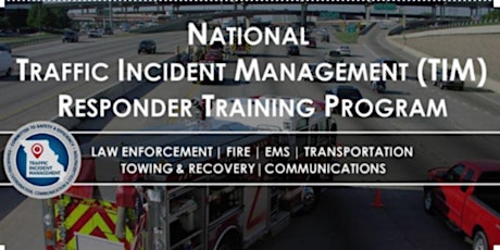 Traffic Incident Management - Union, MO - Responder Training SL tickets