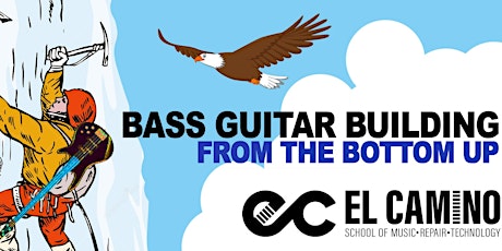 Bass Guitar Building: From the Bottom UP (Course) tickets