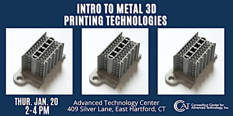 Introduction to Metal 3D Printing Technologies tickets