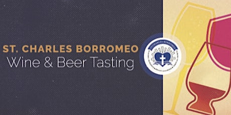 St Charles Borromeo Wine and Beer Tasting tickets