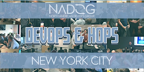 New York City - DevOps & Hops with NADOG tickets