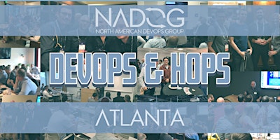 Atlanta – DevOps & Hops with NADOG