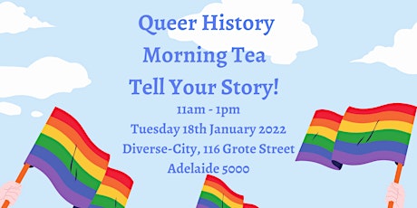 Queer History Morning Tea - Tell Your Story! primary image