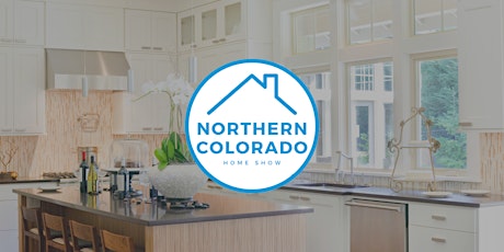 Northern Colorado HBA Home Show tickets