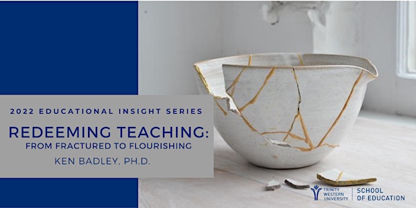 Educational Insight Series: From Fractured to Flourishing