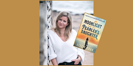 Author talk: Lizzie Pook presents 'Moonlight and the Pearler's Daughter' tickets