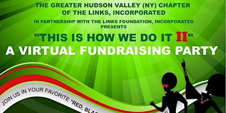 This Is How We Do It II! A Virtual Fundraising Party tickets