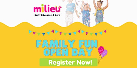 Milieu Early Education & Care Open Day tickets