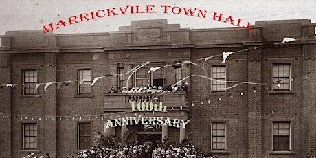 Garden to Pardon - Marrickville Town Hall 100th Anniversary  History talk tickets