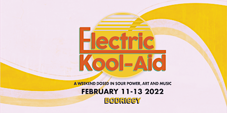 ELECTRIC KOOLAID 2022 tickets