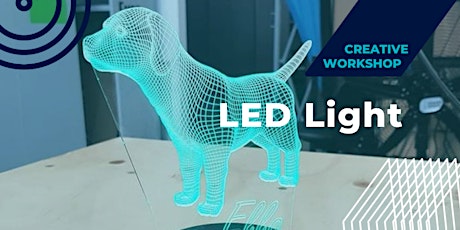 LED Light Workshop tickets
