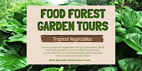 SOLD OUT - Food Forest Garden Tour -Black Mountain Cooroy tickets