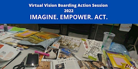 2022  Virtual Vision Boarding Action Session tickets