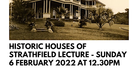 Lecture of Historic Houses of Strathfield tickets