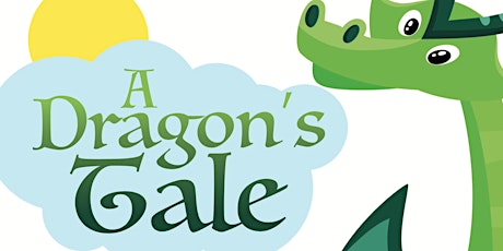 A Dragon's Tale tickets
