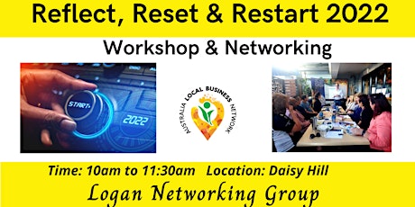 Logan Networking Group - Reflect, Reset & Restart 2022 tickets