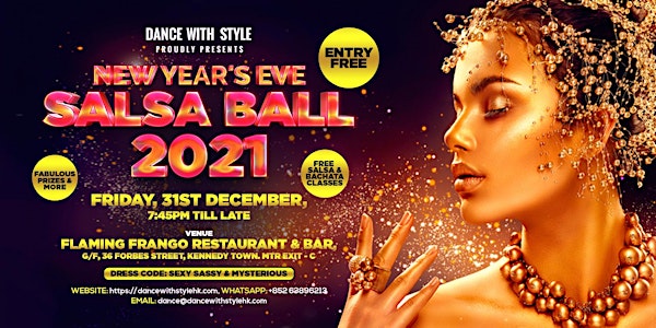 New Year's Eve Salsa Ball 2021. Entry Free, Fabulous Prizes & Free Classes!