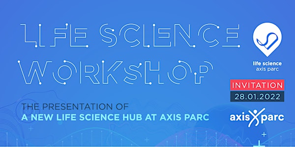 Life Science @Axis Parc