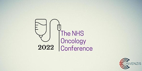 The NHS Oncology Conference 2022 tickets