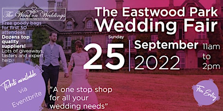 The Eastwood Park Wedding Fair tickets
